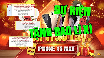 Làng Lá Phiêu Lưu Ký I Sự Kiện Tặng Bao Lì Xì........Nhận IPX MAX, Rương Cải Trang.....!
