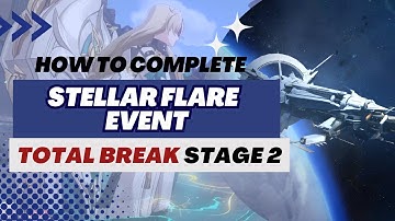 【Honkai: Star Rail】Stellar Flare Event | Stage 2 Total Break (Supergiant Star Difficulty)