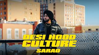 Desi Hood Culture– Official Video | Sarao | Prod.Gureet | Back To The Block | New Punjabi Song 2026