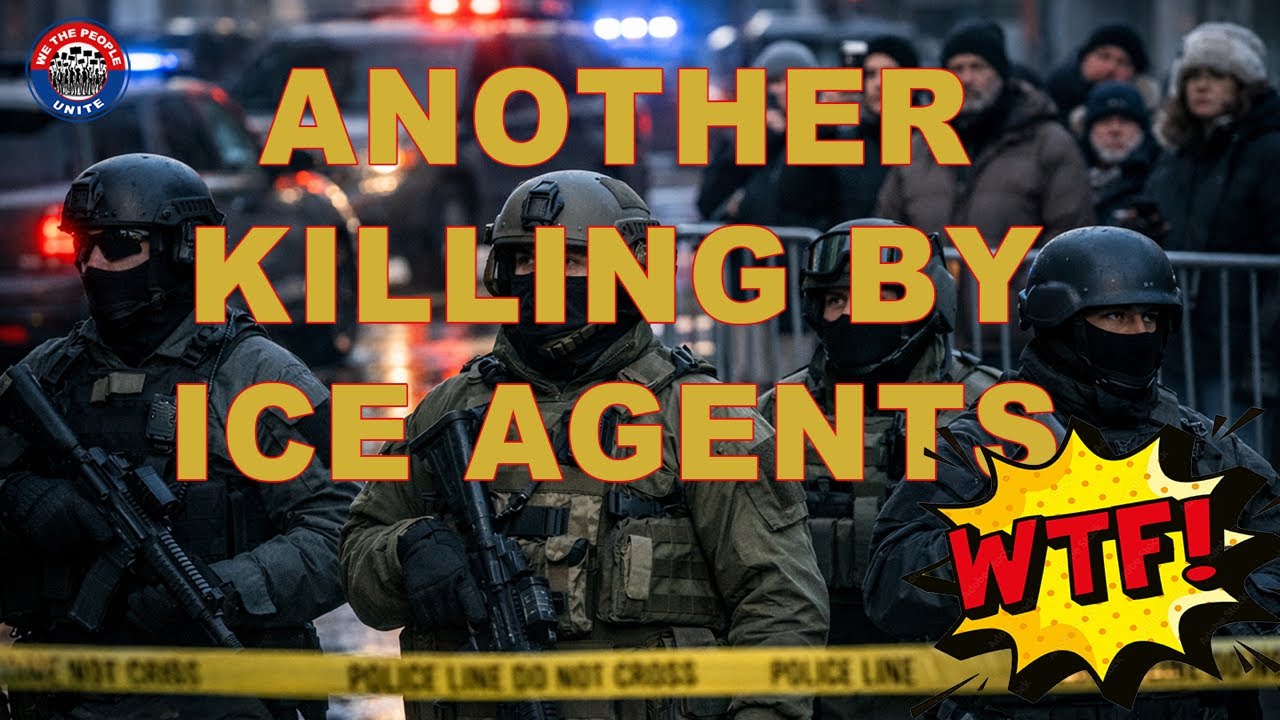 ANOTHER KILLING BY ICE AGENTS!!!