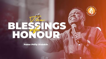 The Blessings of Honour   - Philip Olubakin