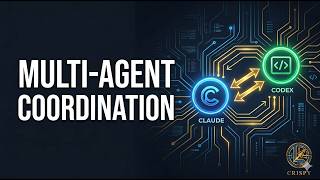 Claude Code and Codex working together — Multi-Agent Coordination | Crispy