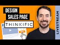 How to build a sales page with Thinkific (Livestream)