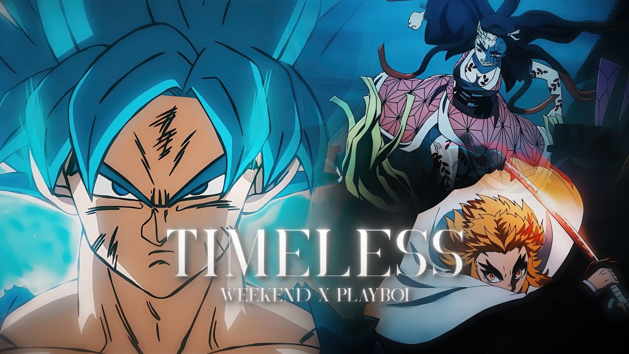 Timeless - Flow Edit 4k -Ft.Weekend x PlayboiCarti [AMV/EDIT]