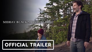 Famous Midday Black Midnight Blue - Official Trailer (2023) Merritt Wever, Chris Stack Net Worth