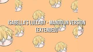 Isabella's Lullaby - Mandolin Version (Extended)