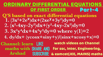 ORDINARY DIFFERENTIAL EQUATIONS OF FIRST ORDER Part-4; Engineering maths; (M2) exact D.E. by Arshad