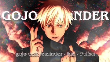 Gojo | Reminder edit | first node video edit