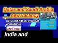 India and pakistan good news  nasser overseas consultants and delta agency new vacancy