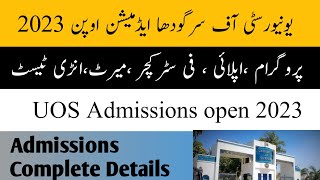 university of Sargodha admissions open 2023 | UOS Admissions 2023 apply , fee Structure, criteria |