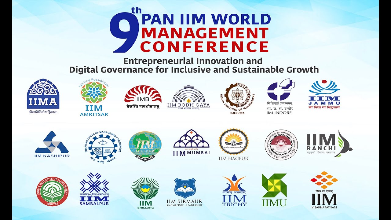 9th PAN IIM World Management Conference Day 3 YouTube