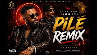 MAUVAIS DJO ft Fally Ipupa- Pilé Remix (Official video)