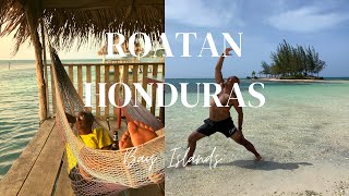 Roatan, Honduras - the Ultimate Adventure