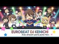 ユーロビート EUROBEAT DJ Kenichi Live Stream Parapara Mix パラパラ