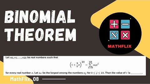 E4_Let a0,A1,A2...a23 be real numbers such that (1+2/5x)^23= sum (i=0,23) aixi for every real number