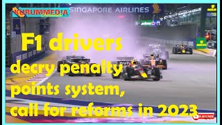 F1 Drivers Decry Penalty Points System | Call for Reforms in 2023 F1 | #formula1 @kurummedya by kurummediachannel 137 views 1 year ago 8 minutes, 40 seconds