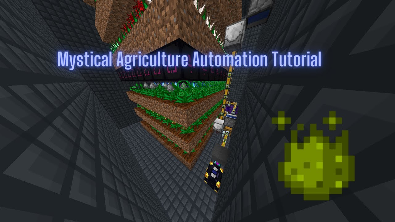 Sky Factory 4 Mystical agriculture automation YouTube