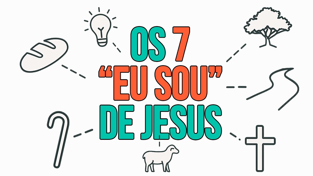 Significado de cada EU SOU de Jesus | #eusoudejesus #estudobiblico #evangelhodejoão