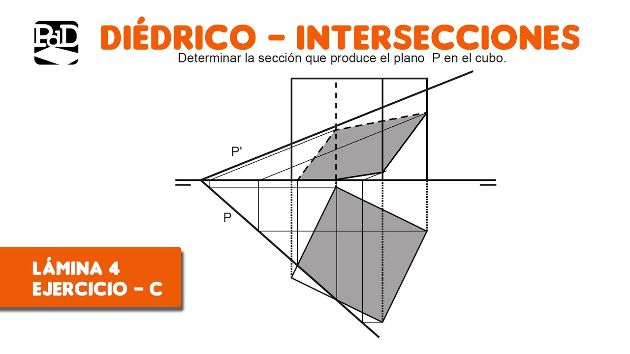 Pag. 4-C - Intersecciones - Ejercicios de Sistema Diédrico (SDO_INT_L15).