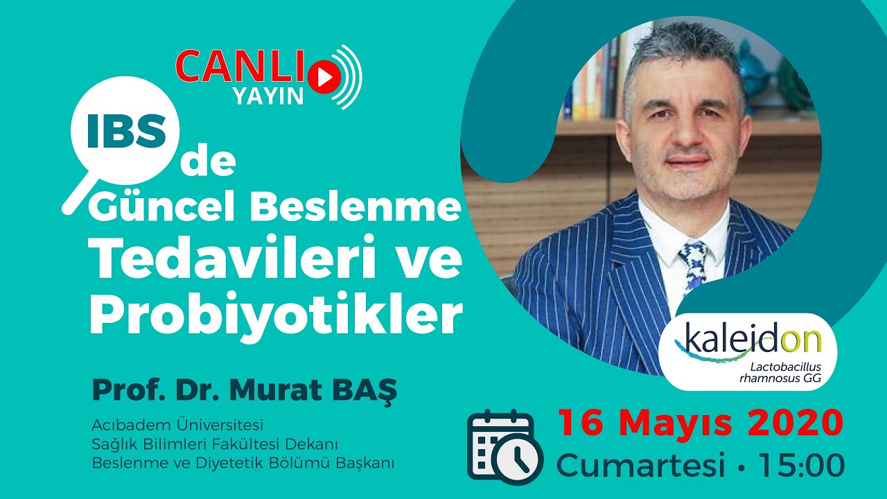 IBS'de Güncel Beslenme Tedavileri ve Probiyotikler