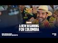 A New Beginning for Colombia