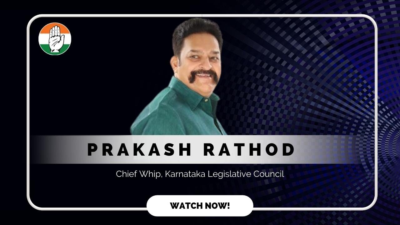 Prakash Rathod official YouTube Channel | Chief Whip, Karnataka ...