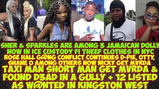 3 Jamaican Dolly In ICE Custody/Taxi Man Short Get MvRDA/GvNz W@NTED In St Elizabeth/12 W@NTED KWest