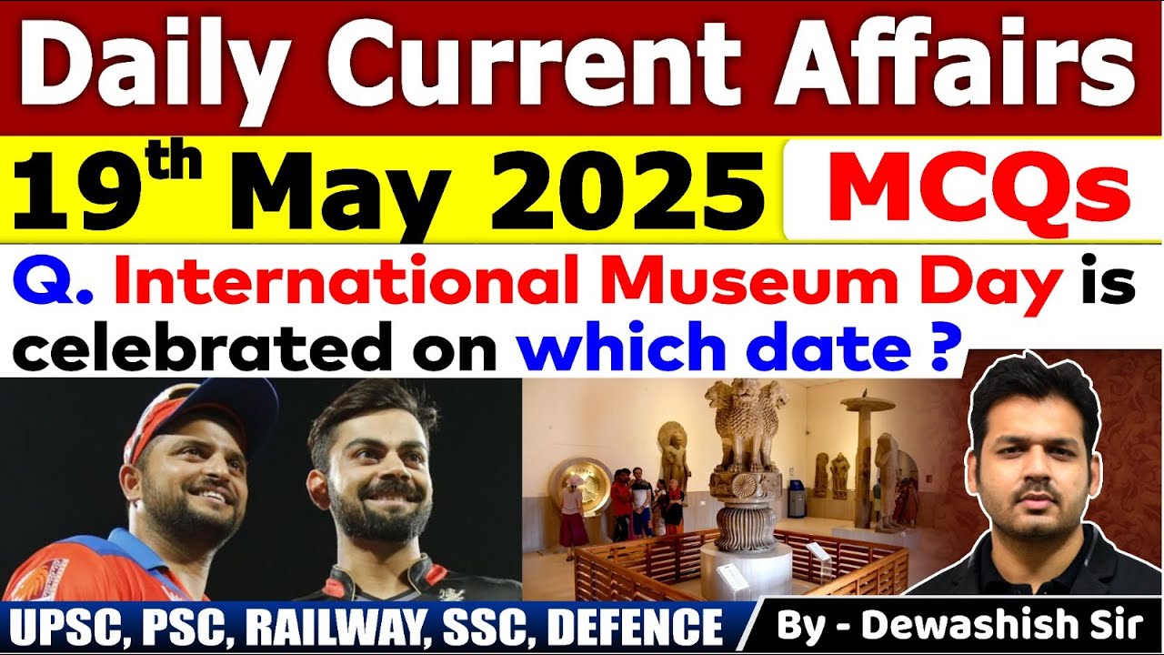 19th May 2025 | May Daily Current Affairs 2025 | Current Affairs 2025 ...