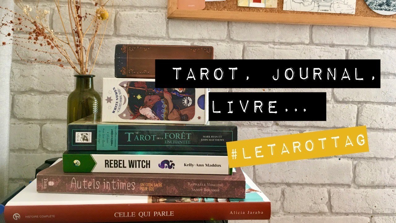 TAG - #letarottag - mon premier tarot, mon journal fétiche, et même mon matériel de dessin!