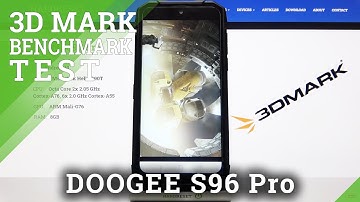 Sling Shot Extreme on DOOGEE S96 Pro - Test by 3DMark!