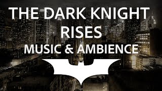 The Dark Knight Rises | Gotham City Thunderstorm Ambience with Music