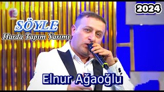 Elnur Agaoglu Soyle Harda Tapim Yarimi TV 2024 Resimi
