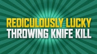 Ridiculously Lucky Throwing Knife Kill!!!