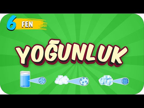 6. Sınıf Fen: Yoğunluk #2022