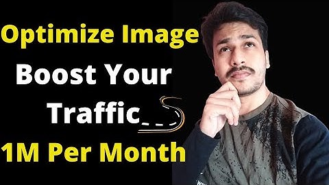 How to Optimize Images And Increase Traffic On Website | Reduce Image Size and Grow Website 🔥