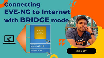 EVE-NG LAB in Bridge Mode | Connect EVE-NG to Internet | Network Automation Concept Video - 1
