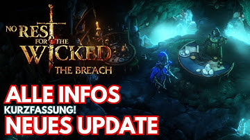 No Rest for the Wicked: OVERVIEW of The Breach "Refined" Update ​🔥​ All changes