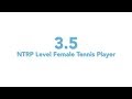 Usta national tennis rating program 35 ntrp level  female tennis player