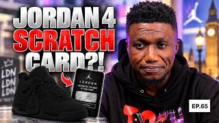 Nike Turned the Jordan 4 London Into a SCRATCH CARD?! | FOTB 65