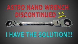 My solution to the no longer available Astro Nano Wrench