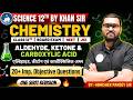Class 12 Chemistry ALDEHYDE, KETONE &CARBOXYLIC ACID | 20+ Imp. Objective Questions