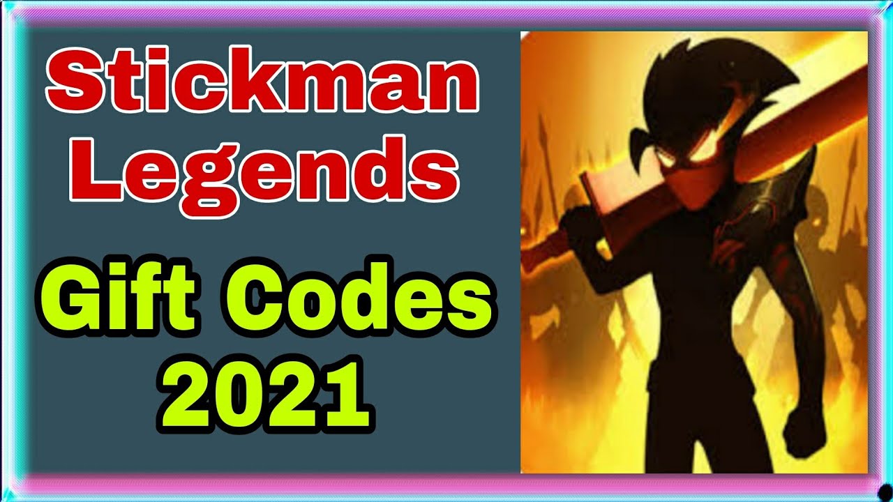 STICKMAN LEGENDS GIFT CODES 2021 | STICKMAN NEW CODES 2021