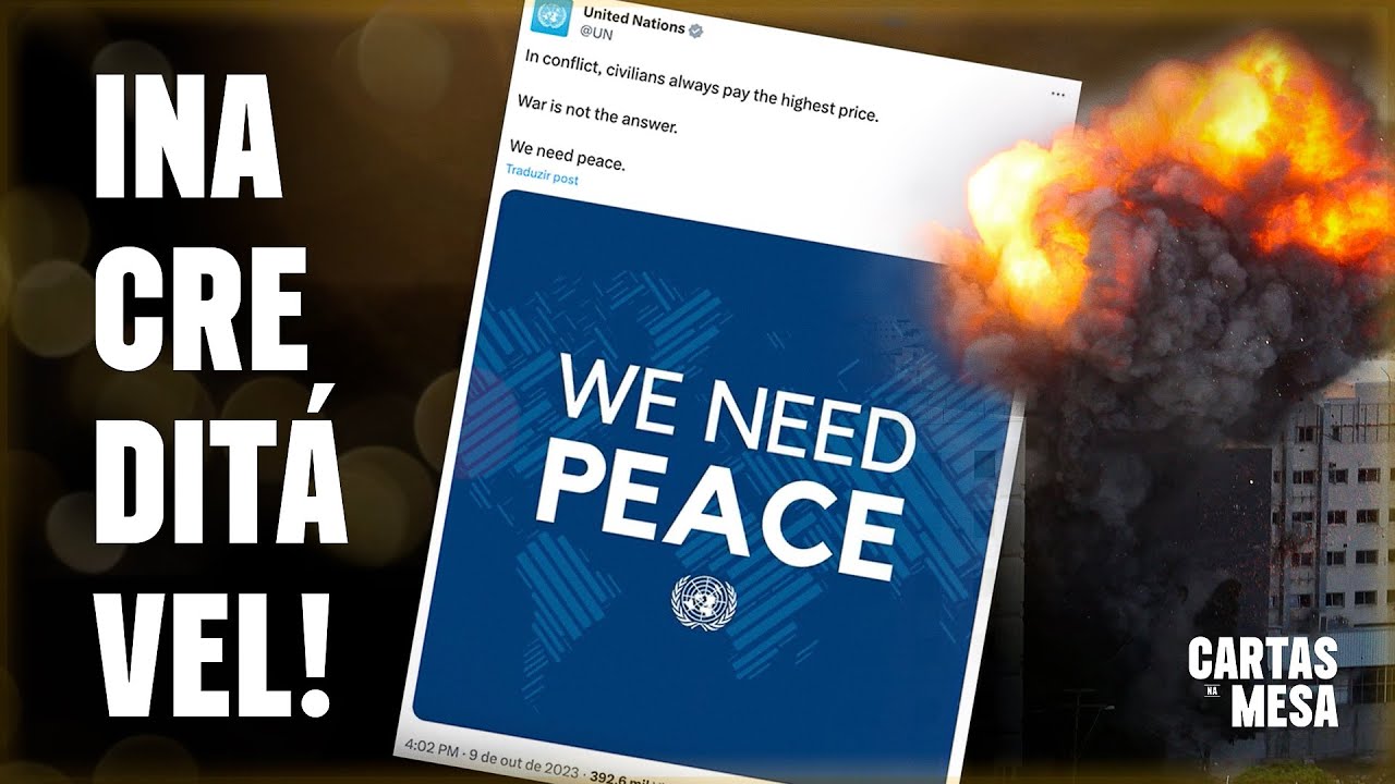 Como a ONU se posicionou em relação aos ataques contra Israel | Cartas Na Mesa