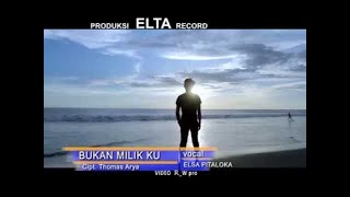 Elsa Pitaloka - Bukan Milik Mu (Official Music Video) Lagu Minang Terbaru 2019