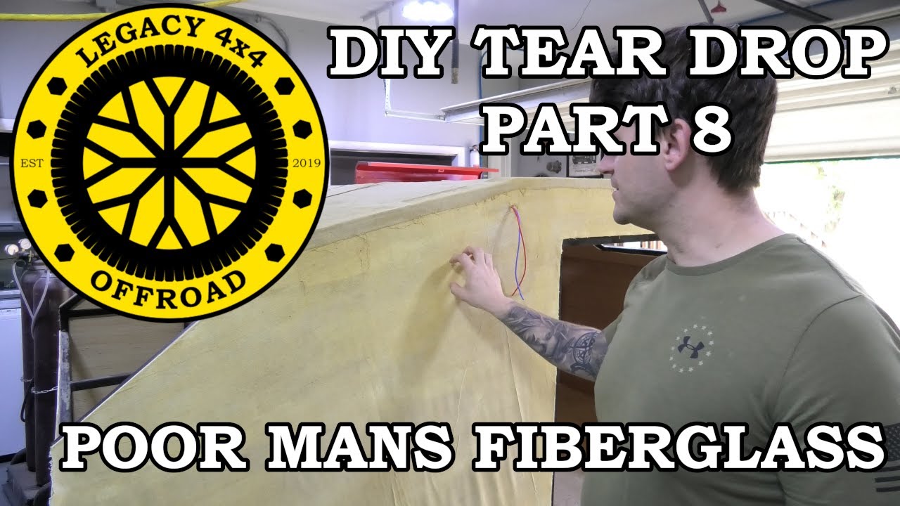 DIY Tear Drop Part 8 Applying Poor Mans Fiberglass YouTube