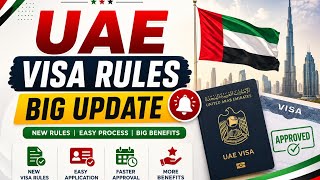 UAE visa rules me hua bada badlav!