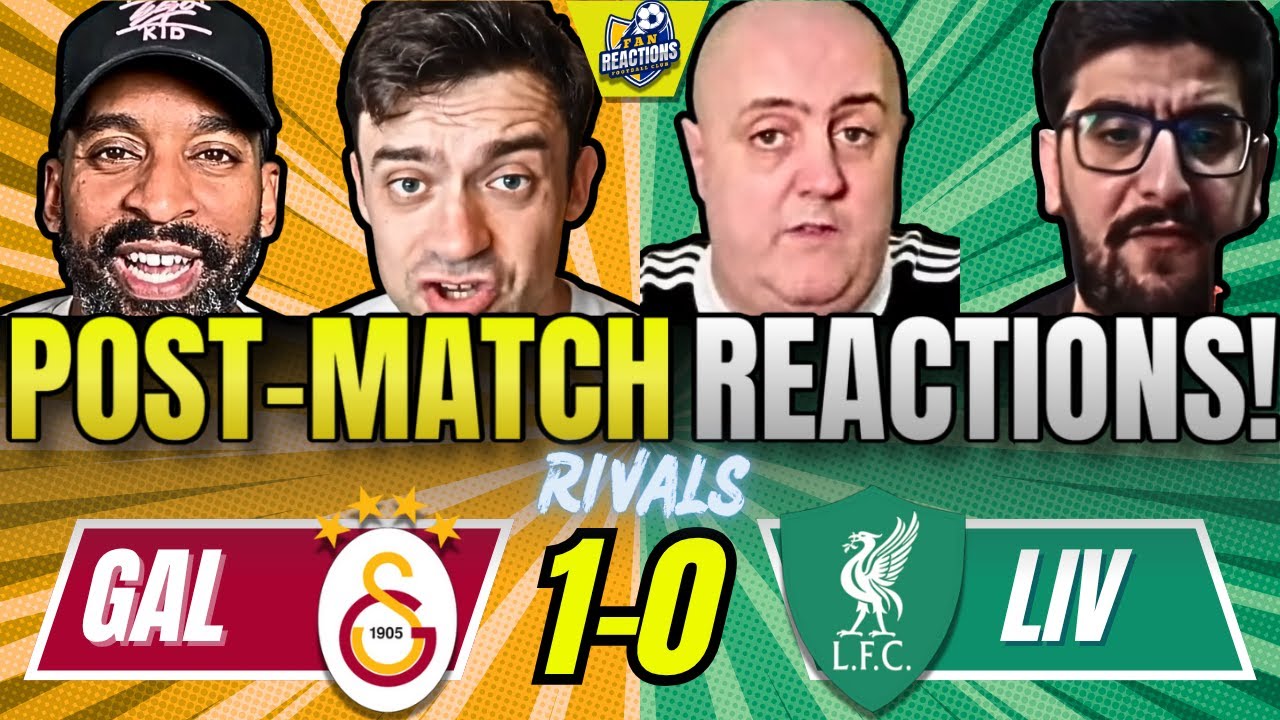 LIVERPOOL FANS & THEIR RIVALS POST-MATCH REACTIONS TO GALATASARAY 1-0 LIVERPOOL | FAN REACTIONS