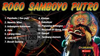 Terbaru..!! Kumpulan MP3 Tembang Jaranan ROGO SAMBOYO PUTRO  ( Vol. 2 )