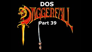 Lets Play The Elder Scrolls Daggerfall DOS, Part 39 - The Ring of Khajiit & Helping Meridia