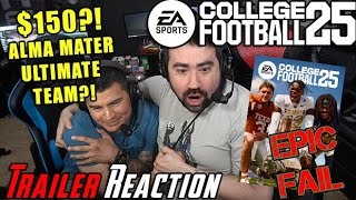 NCAA College Football 25 LOOKS GOOD!? But is $150?!  Angry Trailer Reaction!